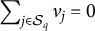backslash displaystyle sigma summation backslash nolimits Underscript j element of upper S Subscript q Baseline Endscripts nu Subscript j Baseline equals 0
