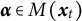 alpha element of upper M left parenthesis x Subscript t Baseline right parenthesis