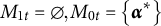 upper M Subscript 1 t Baseline equals empty set comma upper M Subscript 0 t Baseline equals backslash l comma b comma r comma a comma c e alpha Superscript asterisk Baseline comma r comma b comma r comma a backslash c e