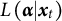 upper L left parenthesis alpha vertical bar x Subscript t Baseline right parenthesis