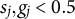 s Subscript j Baseline comma g Subscript j Baseline less than 0.5