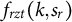 f Subscript r z t Baseline left parenthesis k comma s Subscript r Baseline right parenthesis