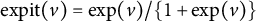 expit left parenthesis v right parenthesis equals backslash exp left parenthesis v right parenthesis divided by left brace 1 plus backslash exp left parenthesis v right parenthesis right brace