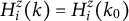 upper H Subscript i Superscript z Baseline left parenthesis k right parenthesis equals upper H Subscript i Superscript z Baseline left parenthesis k 0 right parenthesis