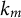 k Subscript m