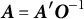 upper A equals upper A prime upper O Superscript negative 1