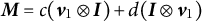 upper M equals c left parenthesis v 1 circled times upper I right parenthesis plus d left parenthesis upper I circled times v 1 right parenthesis