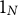 1 Subscript upper N