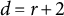 d equals r plus 2