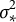 sigma Subscript asterisk Superscript 2