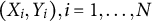 left parenthesis upper X Subscript i Baseline comma upper Y Subscript i Baseline right parenthesis comma i equals 1 comma midline horizontal ellipsis comma upper N
