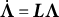 ̇ upper Lamda equals upper L upper Lamda