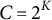 upper C equals 2 Superscript upper K
