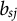 b Subscript s j