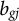 b Subscript g j