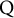 upper Q