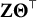 bold upper Z upper Theta Superscript down tack