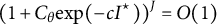 left parenthesis 1 plus upper C Subscript theta Baseline backslash exp left parenthesis minus c upper I Superscript star Baseline right parenthesis right parenthesis Superscript upper J Baseline equals upper O left parenthesis 1 right parenthesis