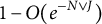 1 minus upper O left parenthesis e Superscript negative upper N or upper J Baseline right parenthesis