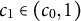 c 1 element of left parenthesis c 0 comma 1 right parenthesis