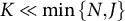 upper K much less than ModifyingBelow min With backslash lbra c e upper N comma upper J backslash rbra c e
