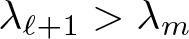 dollar sign lamda script l plus 1 greater than lamda m dollar sign