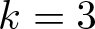 dollar sign k equals 3 dollar sign