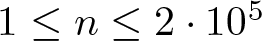 dollar sign 1 less than or equals n less than or equals 2 dot 105 dollar sign
