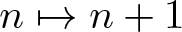 dollar sign n right arrow from bar n plus 1 dollar sign