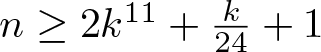 dollar sign n greater than or equals 2 k 11 plus k 24 plus 1 dollar sign