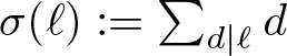 dollar sign sigma left parenthesis script l right parenthesis colon equals sigma summation d vertical bar script l d dollar sign