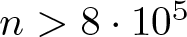 dollar sign n greater than 8 dot 105 dollar sign