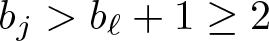 dollar sign bj greater than b script l plus 1 greater than or equals 2 dollar sign