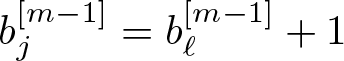 dollar sign bj left bracket m minus 1 right bracket equals b script l left bracket m minus 1 right bracket plus 1 dollar sign