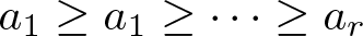 dollar sign a 1 greater than or equals a 1 greater than or equals ellipsis greater than or equals ar dollar sign