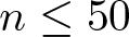 dollar sign n less than or equals 50 dollar sign
