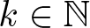 dollar sign k element of upper N dollar sign