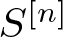 dollar sign upper S left bracket n right bracket dollar sign