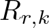 dollar sign Rr comma k dollar sign