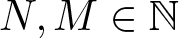 dollar sign upper N comma upper M element of upper N dollar sign