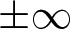 dollar sign plus or minus infinity dollar sign