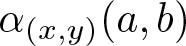 dollar sign alpha left parenthesis x comma y right parenthesis left parenthesis a comma b right parenthesis dollar sign