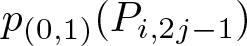 dollar sign p left parenthesis 0 comma 1 right parenthesis left parenthesis Pi comma 2 j minus 1 right parenthesis dollar sign