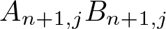 dollar sign An plus 1 comma jBn plus 1 comma j dollar sign