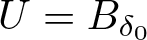 dollar sign upper U equals upper B delta 0 dollar sign