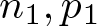 dollar sign n 1 comma p 1 dollar sign