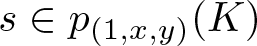dollar sign s element of p left parenthesis 1 comma x comma y right parenthesis left parenthesis upper K right parenthesis dollar sign
