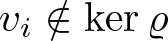 dollar sign vi not an element of kernel rho dollar sign