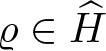 dollar sign rho element of upper H caret dollar sign