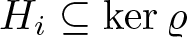 dollar sign Hi subset of or equal to kernel rho dollar sign